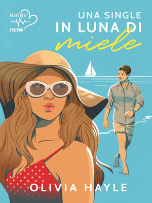 cover image of Una single in luna di miele